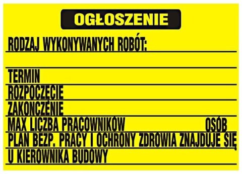 TABLICA BUDOWLANA OGŁOSZENIE BIOZ 700*500MM TABLICA BUDOWLANA OGŁOSZENIE BIOZ 700*500MM