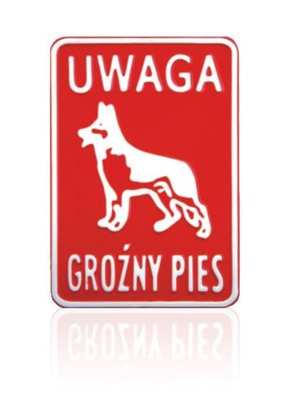 TABLICA 15*20CM UWAGA GROŹNY PIES TABLICA 15*20CM UWAGA GROŹNY PIES