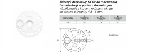 KOŁNIERZ DOCISKOWY DO STYROPIANU I WEŁNY FI 60MM Z ZATYCZKĄ KOŁNIERZ DOCISKOWY DO STYROPIANU I WEŁNY FI 60MM Z ZATYCZKĄ